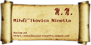 Mihálkovics Ninetta névjegykártya